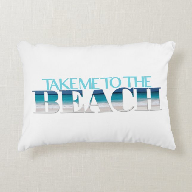 Take Me To The Beach Pillow (Front)
