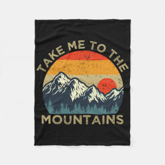Take Me To The Mountains Fleece Blanket