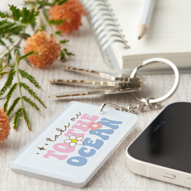 Take Me To The Ocean Key Ring (Front Right)