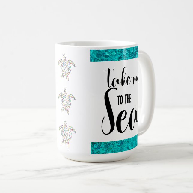 Take Me to the Sea Cute Turtle Coffee Mug (Front Right)