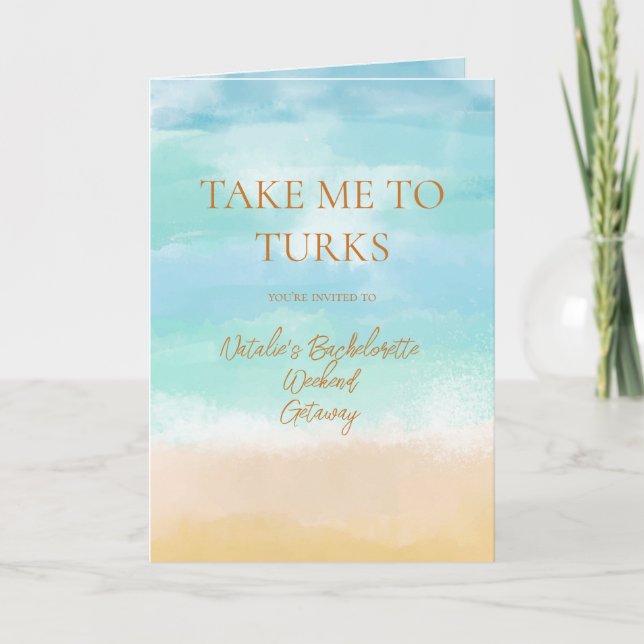 Take Me To Turks Vacation Bachelorette Wedding Invitation (Front)