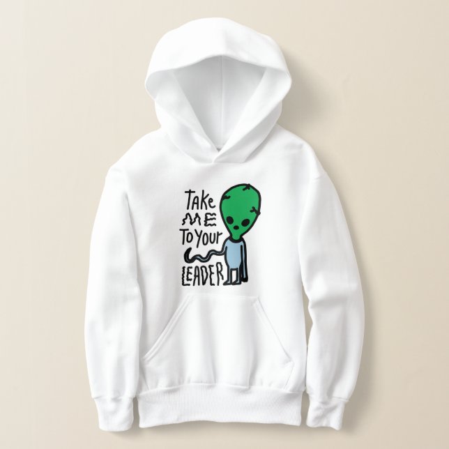 Take me to your Leader | Cute Alien sarcasm quote (Laydown)