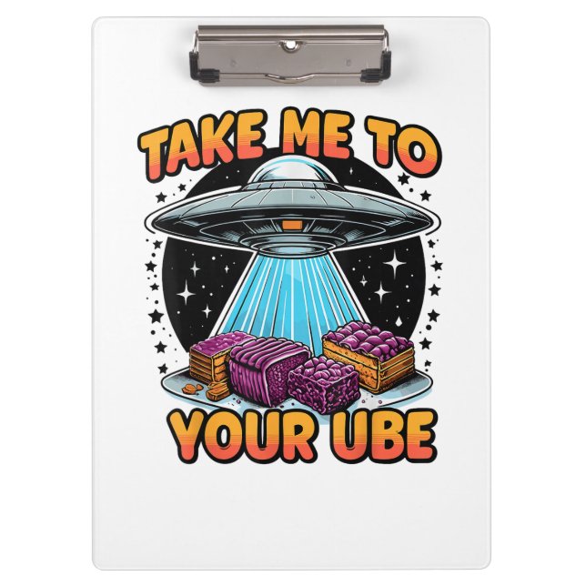 Take Me to Your Ube  Clipboard (Front)