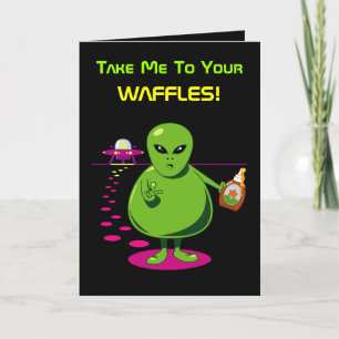 Take Me To Your Waffles! Card