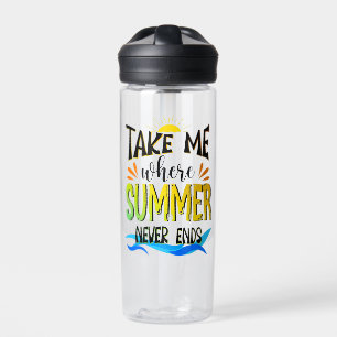 Take Me Where Summer Never Ends, Summer Vibes Water Bottle