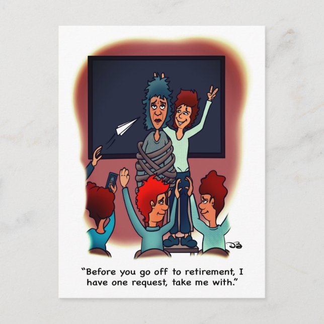 Take Me With Retirement Postcard (Front)