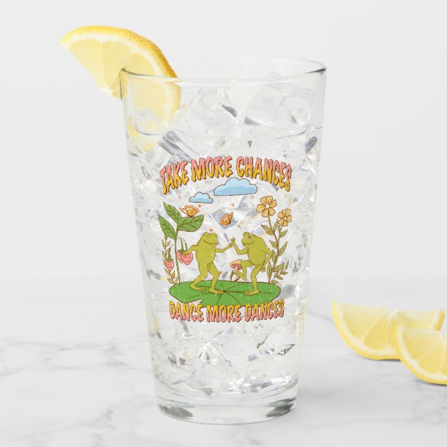 Take More Chances, Dance More Dances Glass (Front Ice)