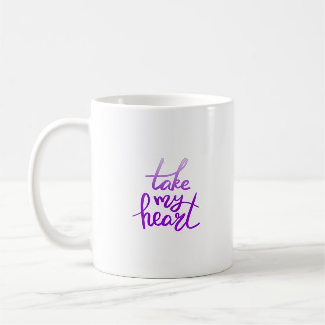 take my heart coffee mug (Left)