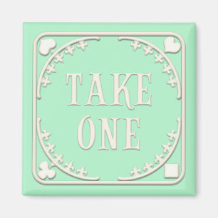 "Take One" Wonderland Tea Party Enticing Green Magnet