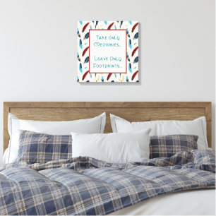 Take Only Memories. Leave Only Footprints Feather Canvas Print