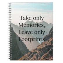 Take Only Memories Notebook
