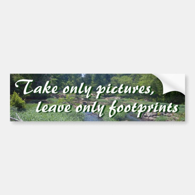 Take only pictures leave only footprints bumper sticker (Front)