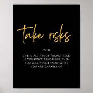 Take Risks Inspiring Quote Poster
