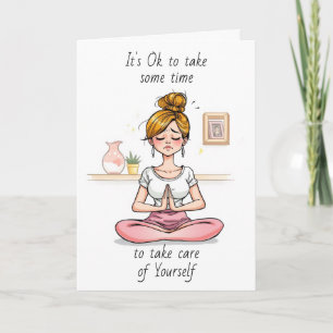 Take some time to take care of Yourself Card