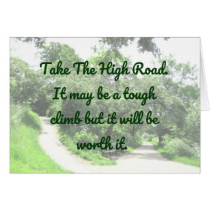 Take the high road...card blank inside
