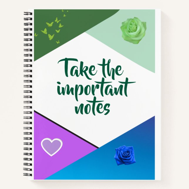 Take the important notes".spiral notebook  (Front)