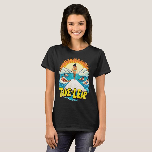 Take the Leap: Bold and Empowering Swimming Girl  T-Shirt (Front Full)