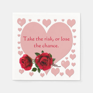Take The Risk Quote Pink Hearts Red Roses Napkin