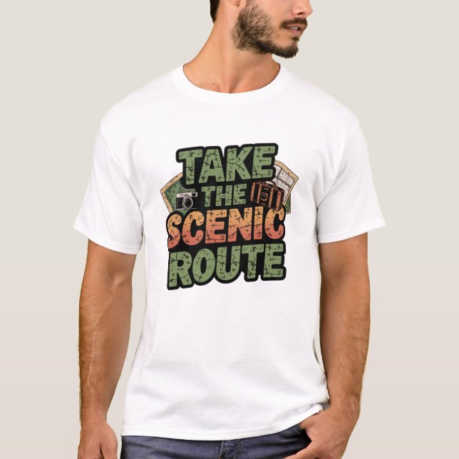 Take the Scenic Route Adventure Enthusiast T-Shirt (Front)