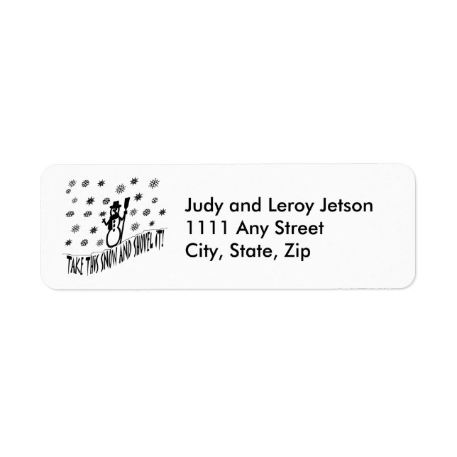 Take This Snow and Shovel It Address Labels (Front)
