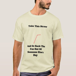 Take This Straw Unisex Basic T-Shirt