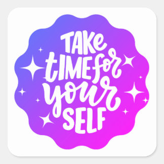 Take time for yourself charm Self love  Square Sticker
