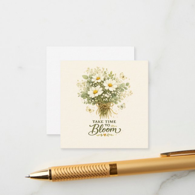 Take Time to Bloom |  Bouquet Design Enclosure Card (Front/Back In Situ)