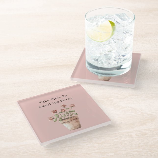 Take Time To Smell the Roses in Pot Glass Coaster (Angled)