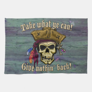 Take What Ye Can... Tea Towel