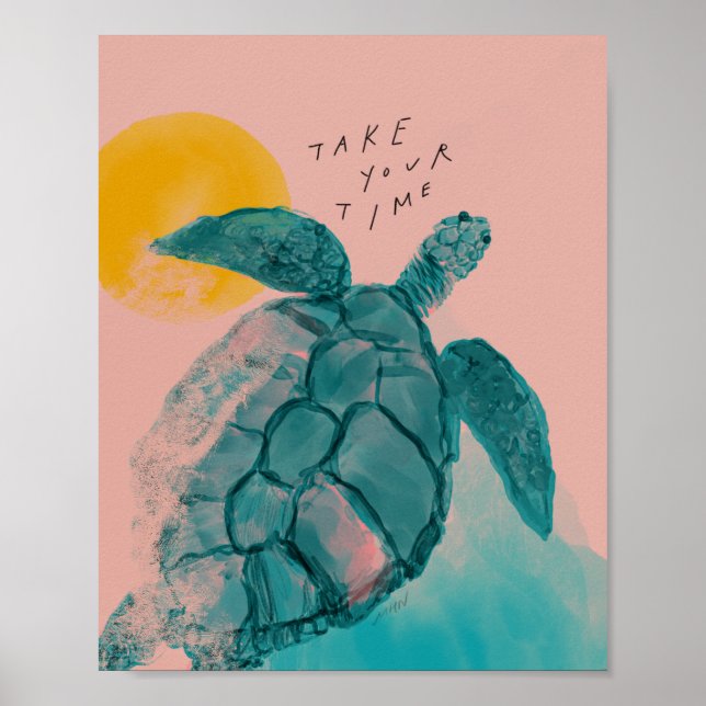 Take your time - Sea turtle, pink, green Poster (Front)