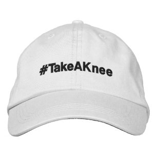 #TakeAKnee, peaceful political protest Embroidered Hat
