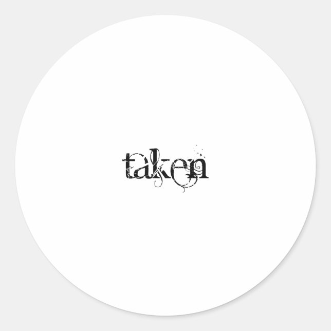 Taken Classic Round Sticker (Front)