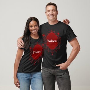 Taken Cute Gothic Valentines day couples shirt