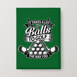 Takes A Lot Of Balls - funny golf