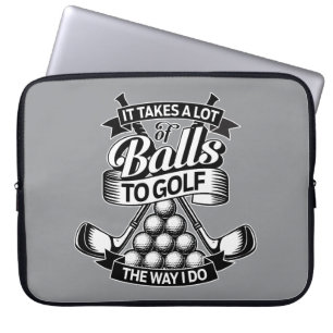 Takes A Lot Of Balls - funny golf Laptop Sleeve