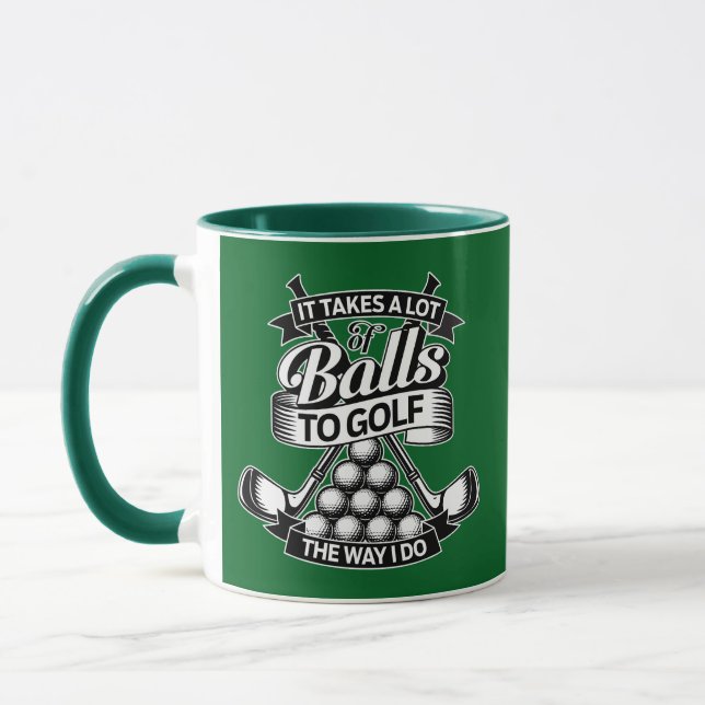 Takes A Lot Of Balls - funny golf Mug (Left)