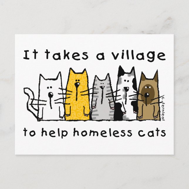 Takes a Village Help Homeless Cats Postcard (Front)