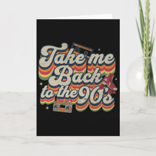 Takes Me Ck To The 90s Retro Vintage Halloween Cos Card