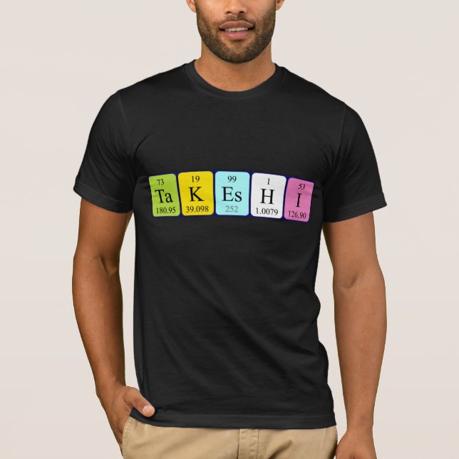 Takeshi periodic table name shirt (Front)