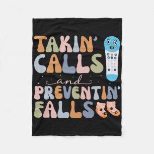 Takin Calls And Preventin Falls Thanksgiving Nurse Fleece Blanket