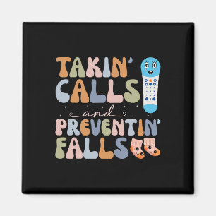 Takin Calls And Preventin Falls Thanksgiving Nurse Magnet