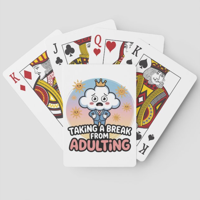 Taking a Break from Adulting!", Playing Cards (Back)