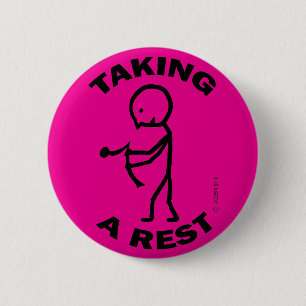 Taking A Rest 6 Cm Round Badge