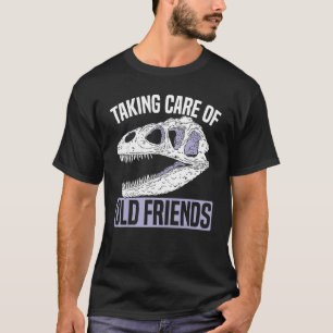 Taking Care Of Old Friends Museum Whisperer T-Shirt