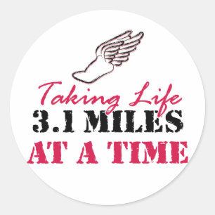 Taking Life 3.1 miles at a time Classic Round Sticker