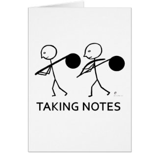 Taking Notes