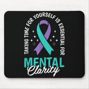 Taking Time For Is Essential Mental Health Design Mouse Pad