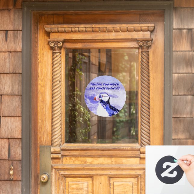 Taking Too Much Has Consequences (Home Door)