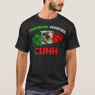 Takuache Verified Cuhh  Troca Cuh Opossum El Cuhh T-Shirt