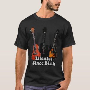 Talented since birth. vintage colourful guitars T-Shirt